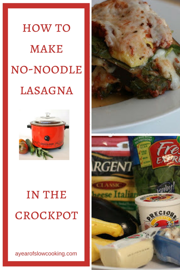 A Year of Slow Cooking: Vegetarian No Noodle Lasagna ...
