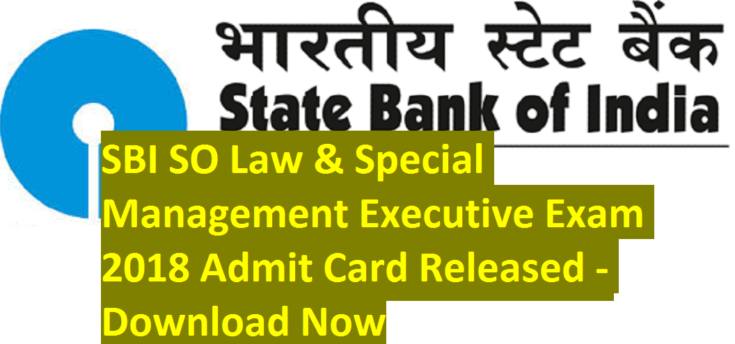 sbi clerk admit card download date 2018 sbi clerk admit card download date 2018