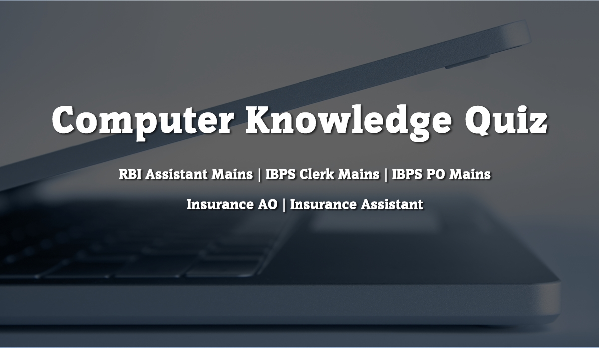 Computer Knowledge Quiz 2017 Set 1 Important for RBI Assistant