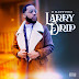 DMartinez - Larry Drip (Album)