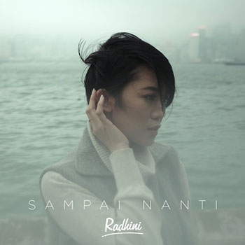Radhini - Sampai Nanti