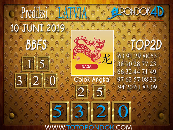 Prediksi Togel LATVIA PONDOK4D 10 JUNI 2019