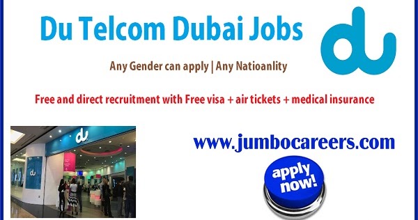 Du Telecom Dubai Latest Jobs 2018 with Free Visa and Air Tickets