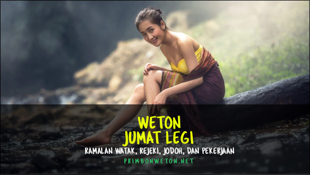 Weton Jumat Legi Weton Jumat Legi