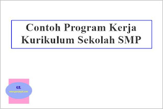 Contoh Program Kerja Waka Kurikulum Jenjang SMP  Guru Loyal