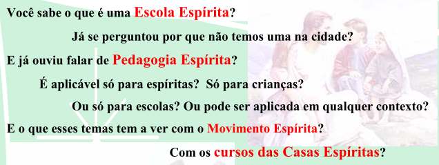 1º Encontro de Educação Espírita Aplicada, 8/maio/2013