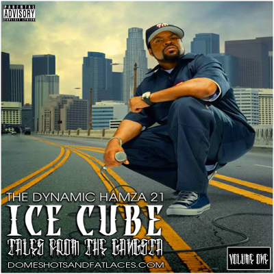 Ice Cube - Tales From The Gangsta Vol One