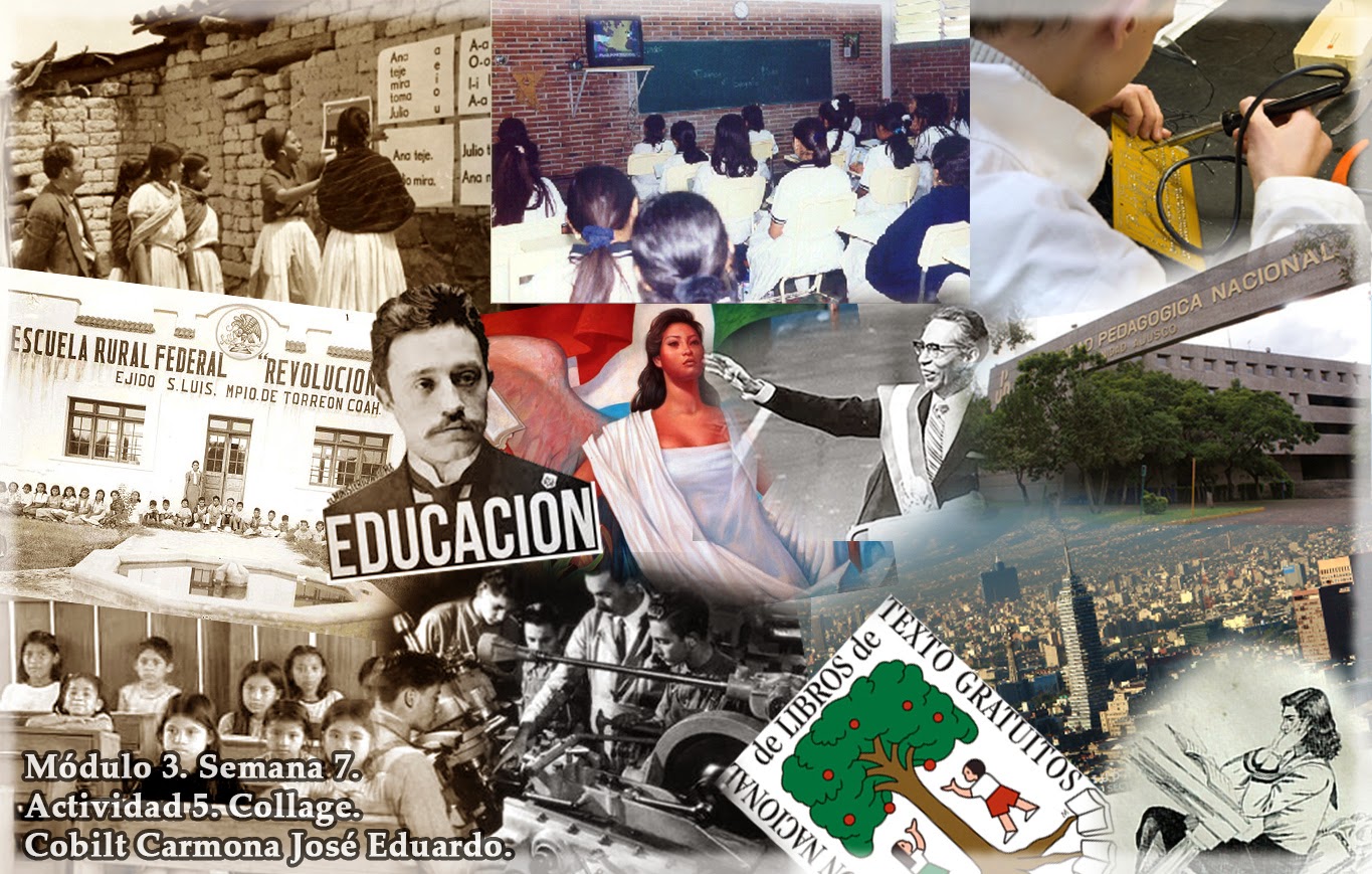 Boletín Electrónico de Educación 7. Collage Institucionalización de la educación en México. Boletín Electrónico de Educación 7. Collage Institucionalización de la educación en México.