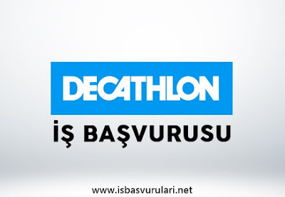 Decathlon iş ilanları Decathlon iş ilanları
