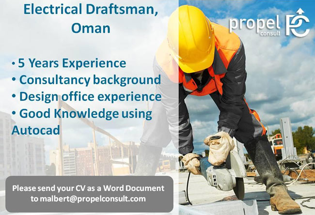 Electrical Draftsman Job in Oman : Propel Consult
