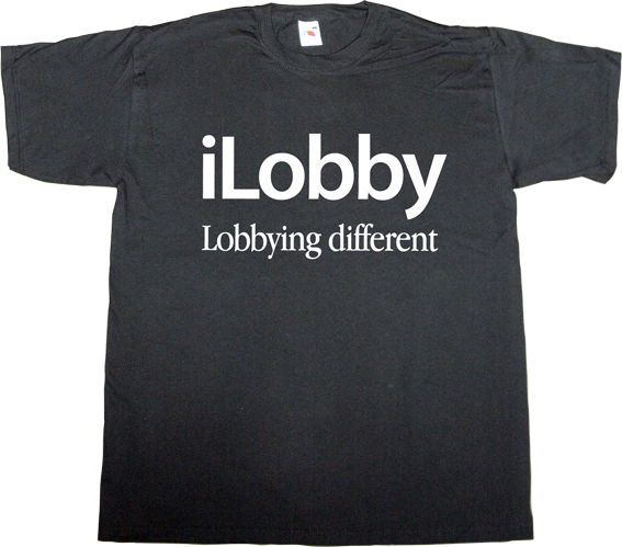 apple lobby useless Politics useless economics useless capitalism useless copyright t-shirt ephemeral-t-shirts