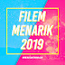 Filem Menarik Tahun 2019