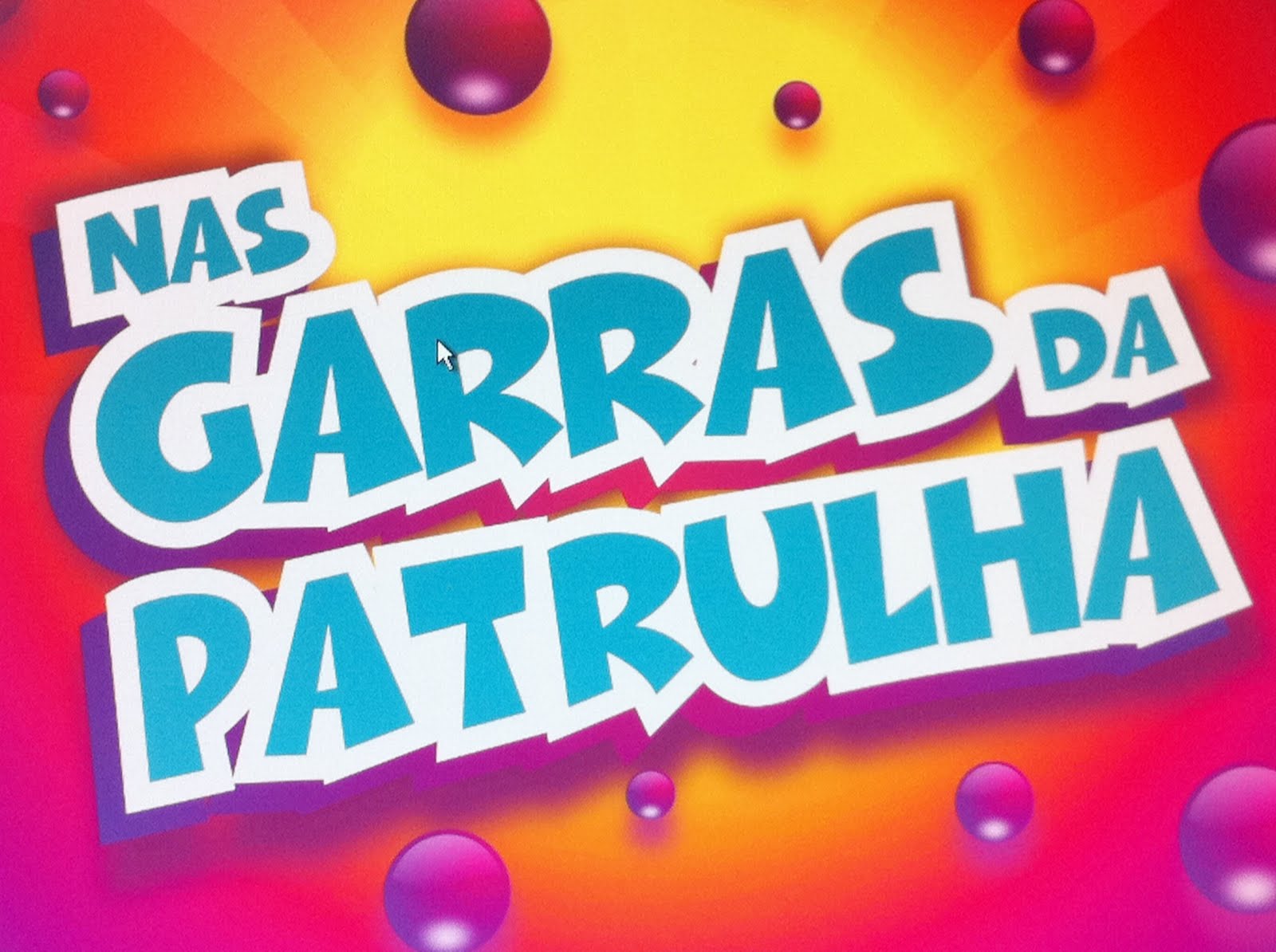 Darquinh@: Nas Garras da Patrulha