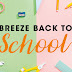 BREEZE BACK TO SCHOOL