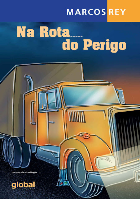 Na rota do perigo - Marcos Rey