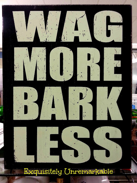 Wag More Bark Less