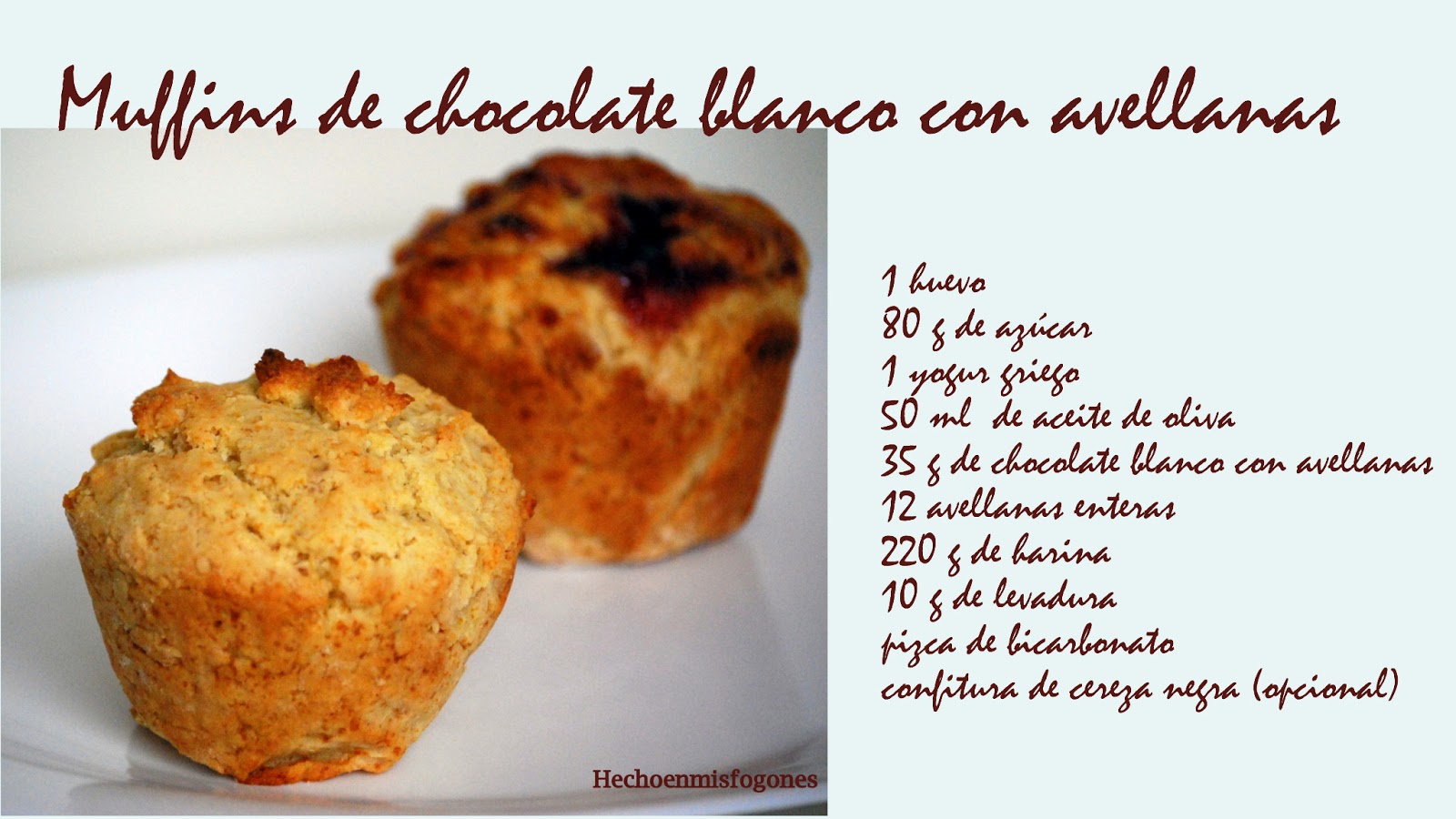 Hecho en mis fogones Muffins de chocolate blanco con avellanas