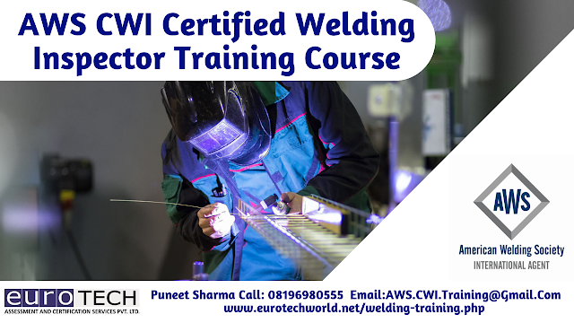 AWS CWI Certified Welding Inspector Training Course in Cochin AWS CWI Certified Welding Inspector Training Course in Cochin