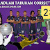 PANDUAN TARUHAN CORRECT SCORE