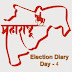 Election Diary -Day 4