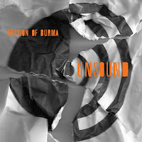 Mission of Burma Posts Video for 'Semi-Pesudo-Sort-of Plan' from New Disc 'Unsound' (Fire Records)