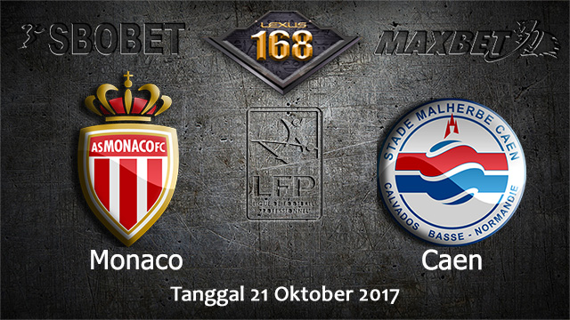 PREDIKSIBOLA - PREDIKSI TARUHAN BOLA MONACO VS CAEN 21 OCTOBER 2017 (LIGUE 1)