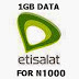 Etisalat Monthly 1GB for N1000 Plan
