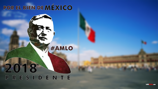 Obrador el populista mexicano será presidente en 2018: Medio Internacional 