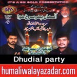 http://www.humaliwalayazadar.com/2014/11/dhudial-party-nohay-2015.html