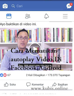 Cara Mematikan autoplay Video Di Facebook Android