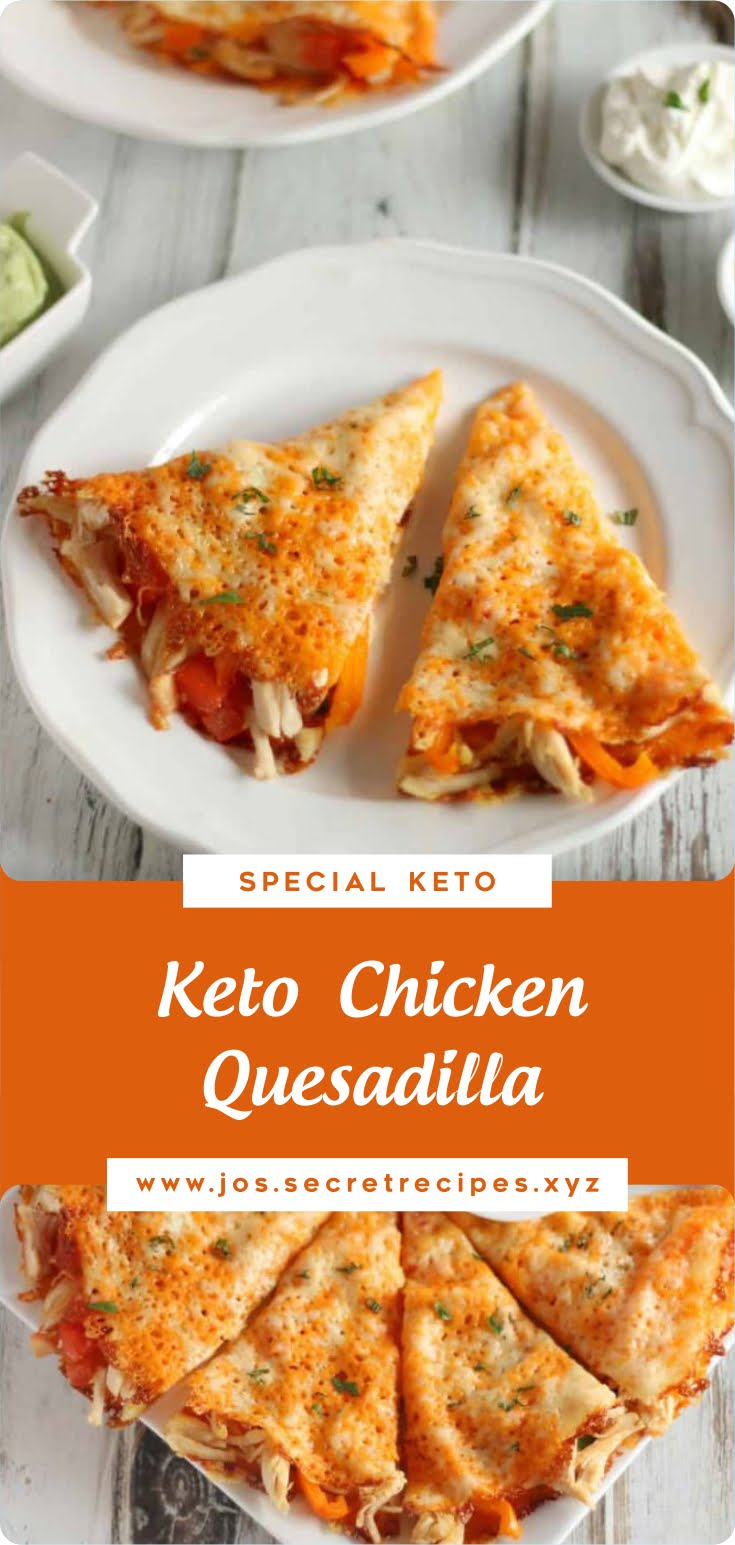 Keto Chicken Quesadilla Recipe Spesial Food