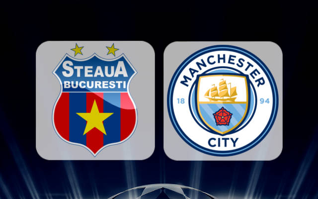 Man City vs Steaua Man City vs Steaua