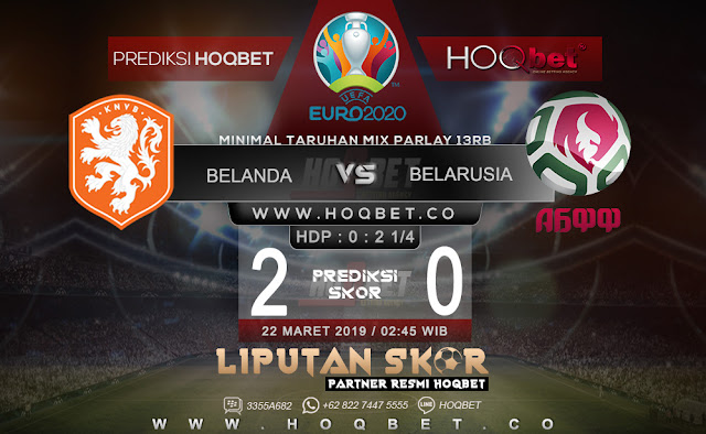 Prediksi Belanda vs Belarusia 22 Maret 2019 http://www.liputanskor.com/