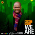 Music: From Where We Are – Kayode Omosa