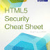 HTML5 Security Cheat Sheet Free to Download 