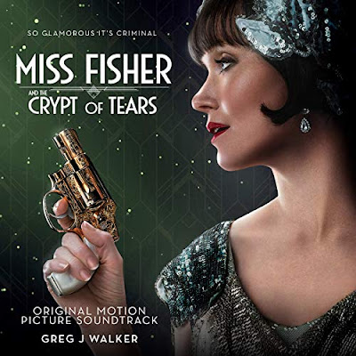 Miss Fisher And The Crypt Of Tears Soundtrack Greg J Walker