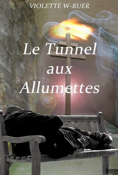 Le tunnel aux allumettes