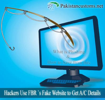 Hackers Use FBR to Get Users Bank Account Details.