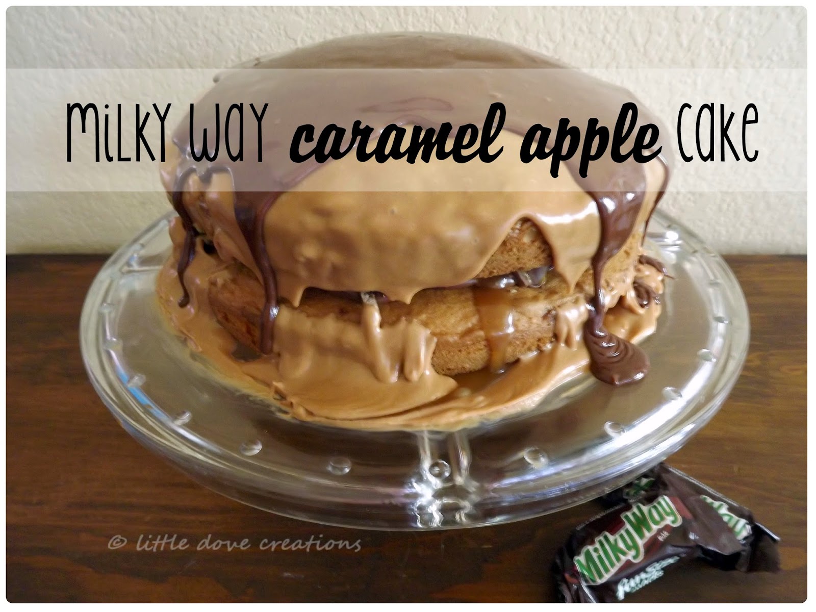 milky way caramel apple cake Little Dove Blog