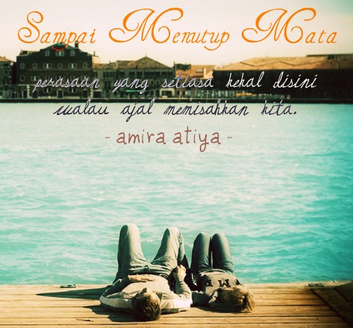 SAMPAI MENUTUP MATA 5 | amira atiya amir