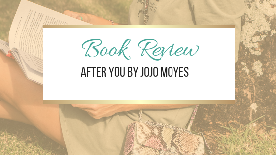 Book Review: After You by Jojo Moyes