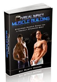 <a href="http://health.producrate.com/visual-impact-muscle-building/">Rusty More Online Product</a>