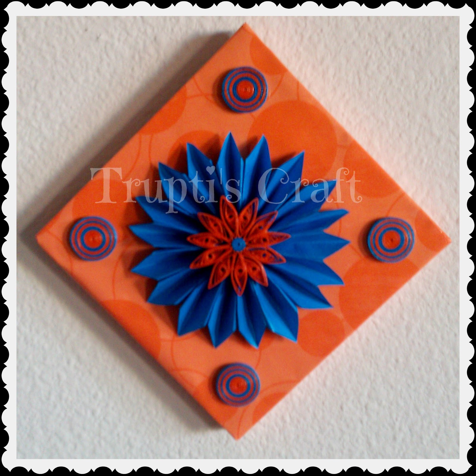 Trupti's Craft Frames With Origami and Quilling Flowers