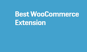 Now get 30 Best WooCommerce Extension