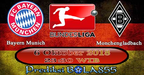 Prediksi Bola855 Bayern Munich vs B. Monchengladbach 6 Oktober 2018 Prediksi Bola855 Bayern Munich vs B. Monchengladbach 6 Oktober 2018
