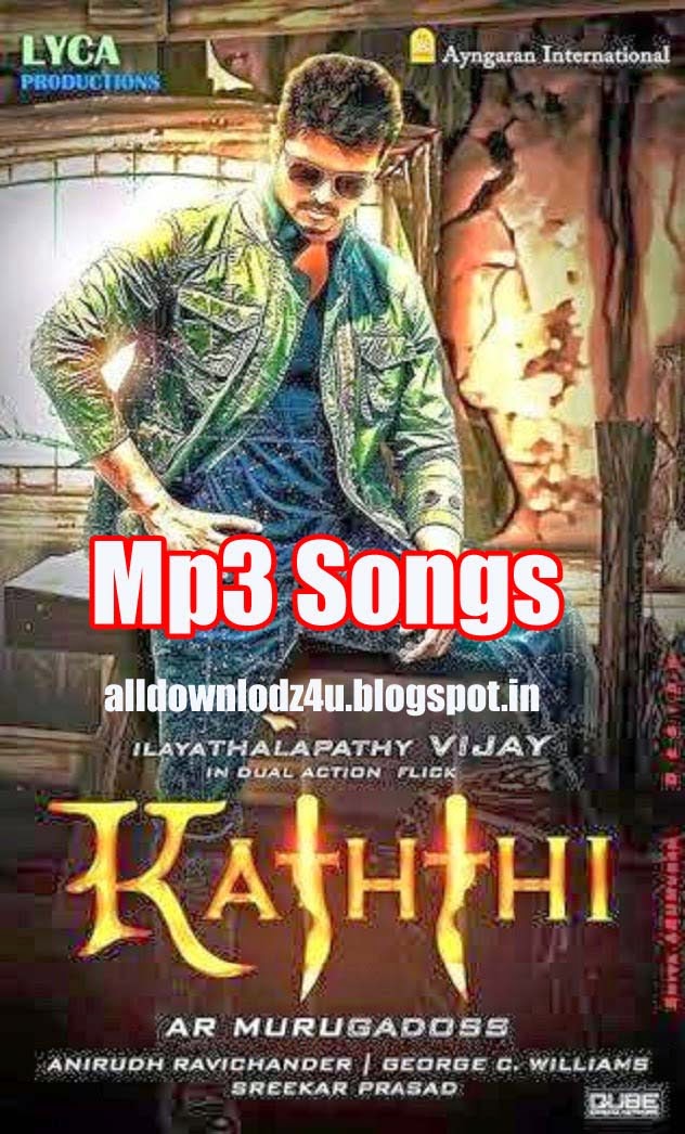 Vijay's Kaththi (2014) Mp3 Songs Free Download Online ...