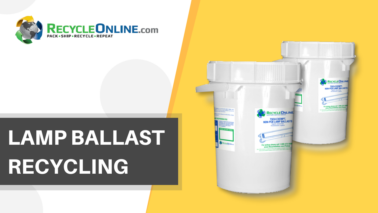 Recycle Waste Lamp and Ballast Materials Properly with Recycle Online