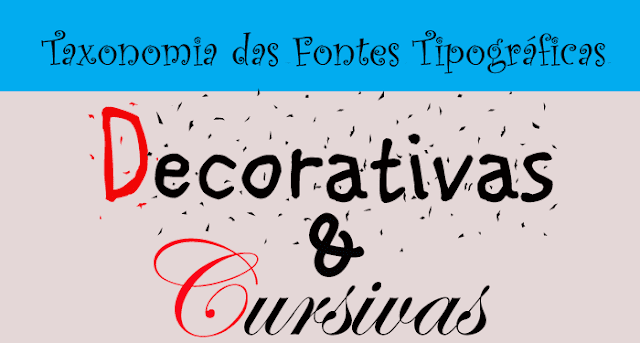 fontes decorativas e cursivas fontes decorativas e cursivas