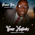 Pastor Fola - Your Majesty
