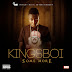 [MUSIC] KINGSBOI - SOME MORE